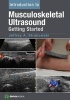 Introduction to Musculoskeletal Ultrasound - Getting Started (Paperback) - Jeffrey A Strakowski Photo