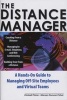 The Distance Manager - A Hands-on Guide to Managing Off-Site Employees and Virtual Teams (Hardcover) - Kimball Fisher Photo