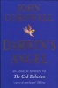 Darwin's Angel - An Angelic Riposte to "The God Delusion" (Paperback, Main) - John Cornwell Photo