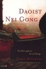 Daoist Nei Gong - The Philosophical Art of Change (Paperback) - Damo Mitchell Photo