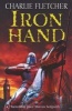 Ironhand (Paperback) - Charlie Fletcher Photo