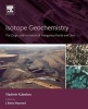 Isotope Geochemistry - The Origin and Formation of Manganese Rocks and Ores (Paperback) - Vladimir Kuleshov Photo