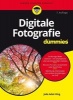 Digitale Fotografie Fur Dummies (German, Paperback, 7th Revised edition) - Julie Adair King Photo