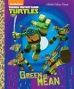 Green vs. Mean (Teenage Mutant Ninja Turtles) (Hardcover) - Geof Smith Photo