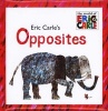 's Opposites (Hardcover) - Eric Carle Photo