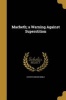 Macbeth; A Warning Against Superstition (Paperback) - Esther Gideon Noble Photo