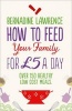 How to Feed Your Family for GBP5 a Day (Paperback) - Bernadine Lawrence Photo