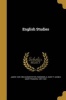 English Studies (Paperback) - James 1849 1894 Darmesteter Photo