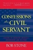 Confessions of a Civil Servant - Lessons in Changing America's Government and Military (Paperback) - Bob Stone Photo