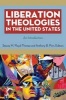 Liberation Theologies in the United States - An Introduction (Paperback) - Stacey M Floyd Thomas Photo