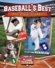 Baseball's Best - All-Time Greats (Paperback) - Jennifer Rivkin Photo