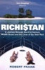 Richistan - A Journey Through the 21st Century Wealth Boom and the Lives of the New Rich (Paperback) - Robert Frank Photo