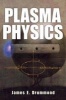 Plasma Physics (Paperback) - James E Drummond Photo