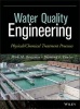 Water Quality Engineering - Physical/Chemical Treatment Processes (Hardcover) - Mark M Benjamin Photo