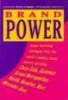 Brand Power (Hardcover, New) - Paul Stobart Photo