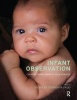 Infant Observation - Creating Transformative Relationships (Paperback) - Frances Thomson Salo Photo