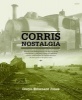 Corris Nostalgia (Paperback) - Gwyn Briwnant Jones Photo