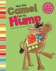 How the Camel Got Its Hump (Hardcover) - Christianne C Jones Photo