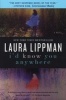 I'd Know You Anywhere (Paperback) - Laura Lippman Photo