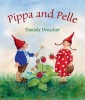 Pippa and Pelle (Board book) - Daniela Drescher Photo