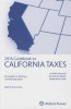 Guidebook to California Taxes 2016 (Paperback) - Bruce Daigh Photo