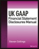 UK GAAP Financial Statement Disclosures Manual (Paperback) - Steven Collings Photo