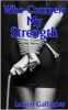 Who Compels My Strength - & Other Kinky Stories (Paperback) - Lauren Gallagher Photo