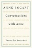 Conversations with Anne (Paperback) - Anne Bogart Photo