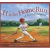 H Is for Home Run - A Baseball Alphabet (Paperback) - Brad Herzog Photo