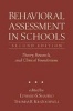 Behavioral Assessment in Schools - Theory, Research and Clinical Foundations (Hardcover, 2nd Revised edition) - Thomas R Kratochwill Photo