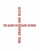 The Glory of Saint George - Man, Dragon, and Death (Hardcover) - Laurent Busine Photo