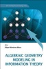 Algebraic Geometry Modeling in Information Theory (Hardcover) - Edgar Martinez Moro Photo