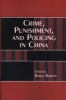 Crime, Punishment, and Policing in China (Paperback) - Borge Bakken Photo