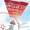 The Highest Number in the World (Hardcover) - Roy MacGregor Photo