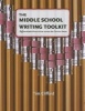 The Middle School Writing Toolkit - Differentiated Instruction Across the Content Areas (Paperback) - Tim Clifford Photo