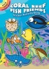 Coral Reef Fish Friends Sticker Activity Book (Paperback) - Susan Shaw Russell Photo