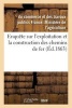 Enquete Sur L'Exploitation Et La Construction Des Chemins de Fer (French, Paperback) -  Photo