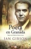 Poeta En Granada. Vida Federico G. Lorca (English, Spanish, Hardcover) - Ian Gibson Photo