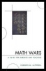 Math Wars - A Guide for Parents and Teachers (Paperback) - Carmen M Latterell Photo