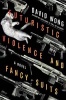 Futuristic Violence and Fancy Suits (Paperback) - David Wong Photo