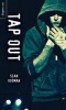 Tap Out (Paperback) - Sean Rodman Photo