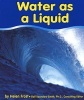 Water as a Liquid (Paperback) - Helen Frost Photo