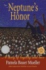 Neptune's Honor - A Story of Loyalty and Love (Paperback) - Pamela Bauer Mueller Photo