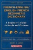 French Beginner's Bilingual Dictionary (English, French, Paperback, 4th edition) - Gladys C Lipton Photo