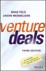 Venture Deals - Be Smarter Than Your Lawyer and Venture Capitalist (Hardcover, 3rd) - Brad Feld Photo