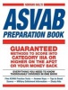 's ASVAB Preparation Book - Everything You Need to Know Thoroughly Covered in One Book Five ASVAB Practice Tests-Answer Keys-Tips to Boost Scores-Military Enlistment Information-Study AIDS (Paperback) - Norman Hall Photo