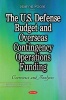 U.S. Defense Budget & Overseas Contingency Operations Funding - Overviews & Analyses (Hardcover) - Jeanne Poole Photo