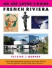 An Art Lover's Guide to the French Riviera - A Fully Illustrated Guide to the Gems of the French Riviera's Museums, Galleries, Churches, Public Spaces and More... (Paperback) - Patrick J Murphy Photo