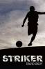 Striker (Hardcover) - David Skuy Photo