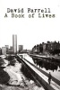 A Book of Lives (Paperback) - David Farrell Photo